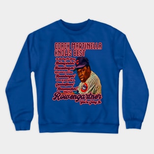 Coach Martinella Knows Best Crewneck Sweatshirt